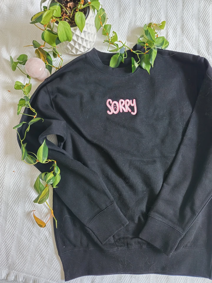 Sorry Extra Soft Sweatshirt product image (1)