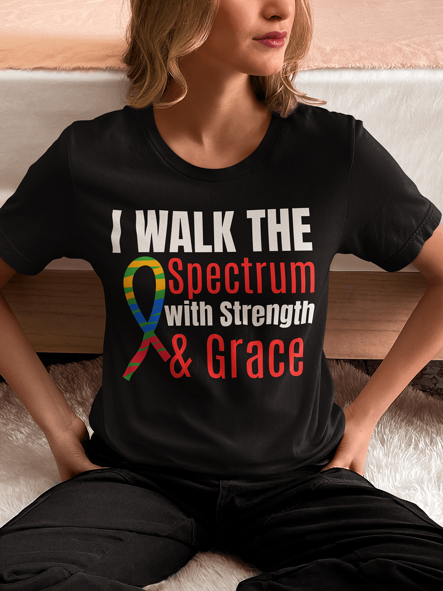 I Walk the Spectrum with Strength & Grace Bella Canvas T-shirt product image (7)