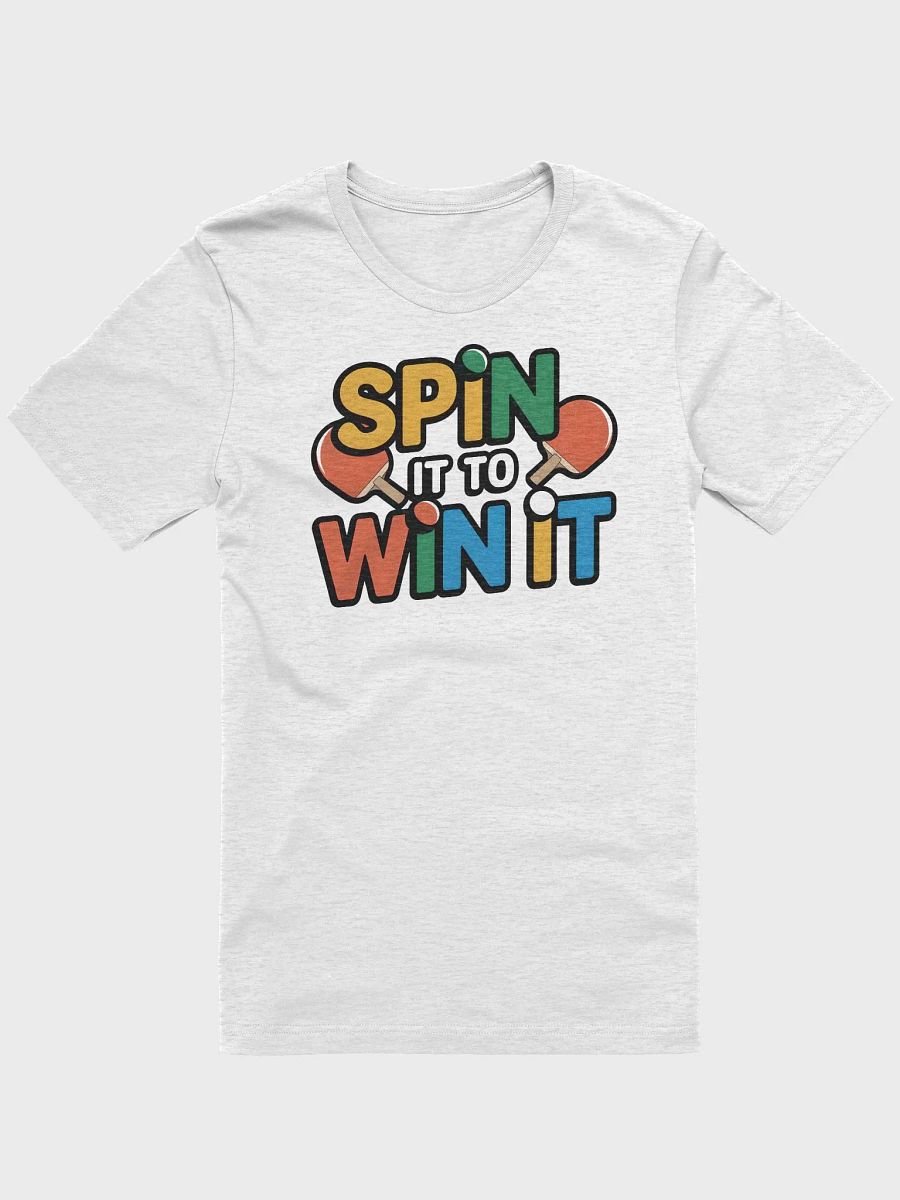 “SPIN IT TO WIN IT” t-shirt product image (1)