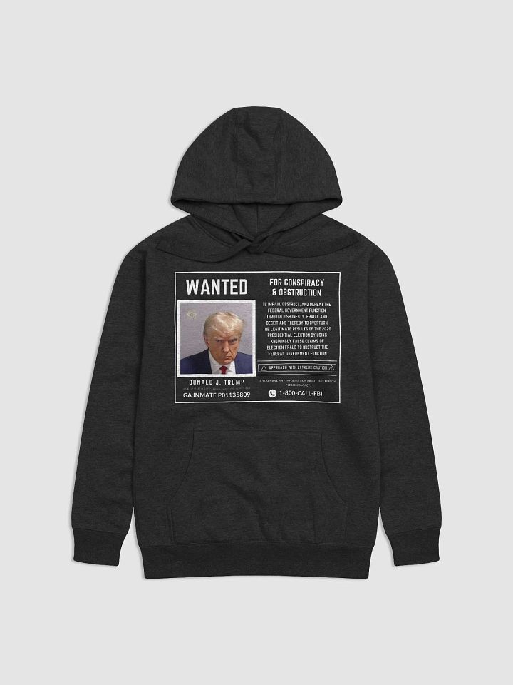 Wanted: Donald J. Trump Unisex Hoodie product image (1)