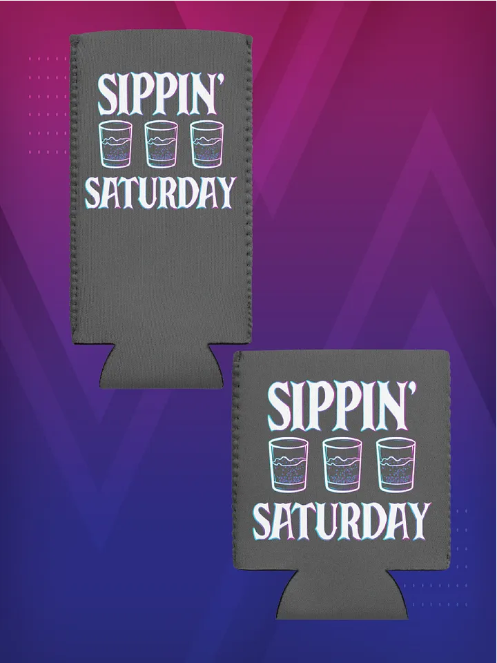 Sippin' Saturday - Koozie product image (1)