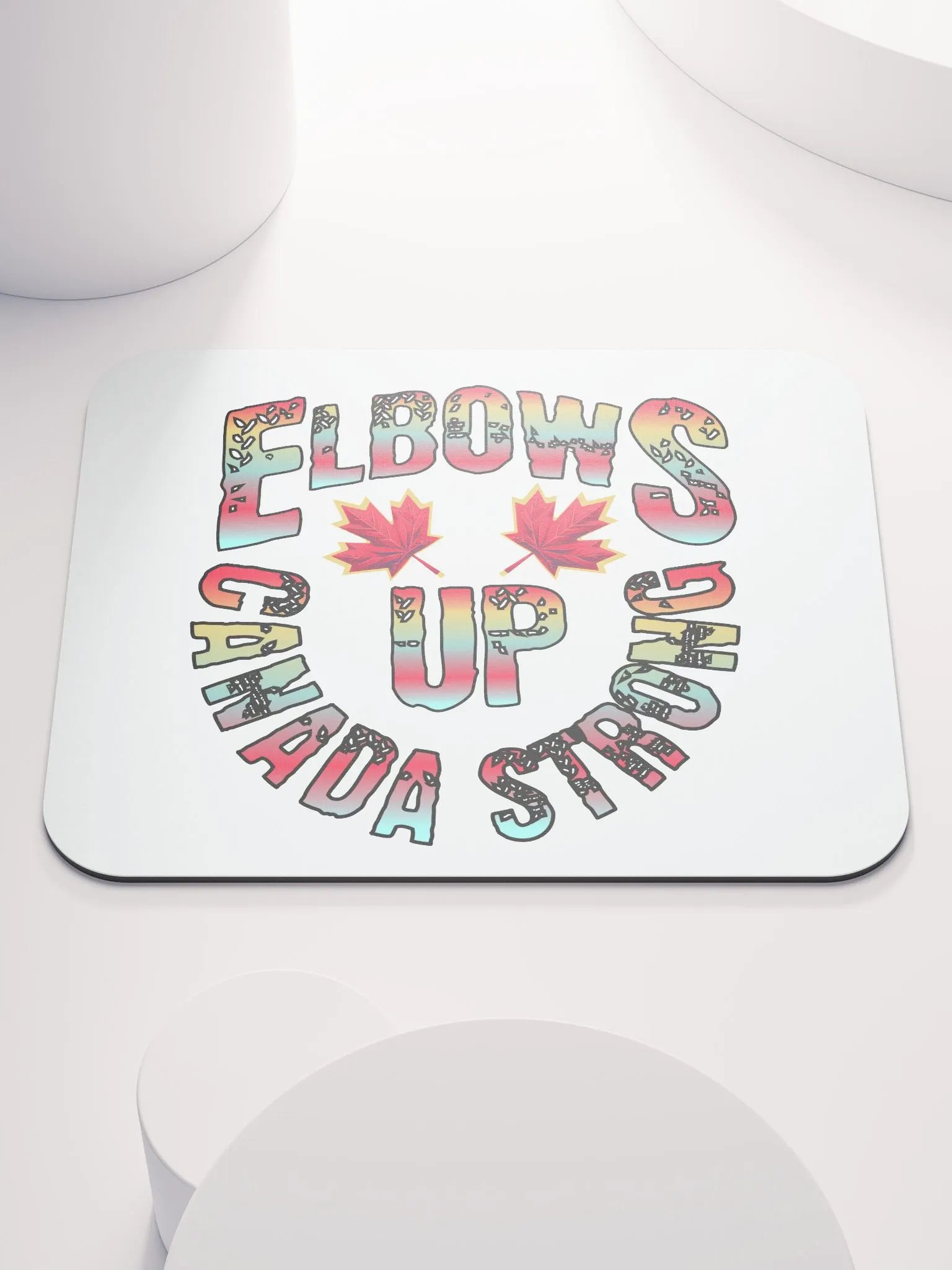 Elbows Up Canada Strong Mouse Pad product image (2)