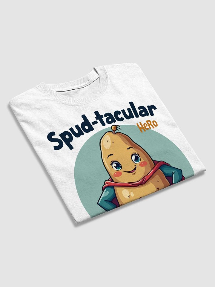 Spud-tacular Hero T-Shirt product image (2)