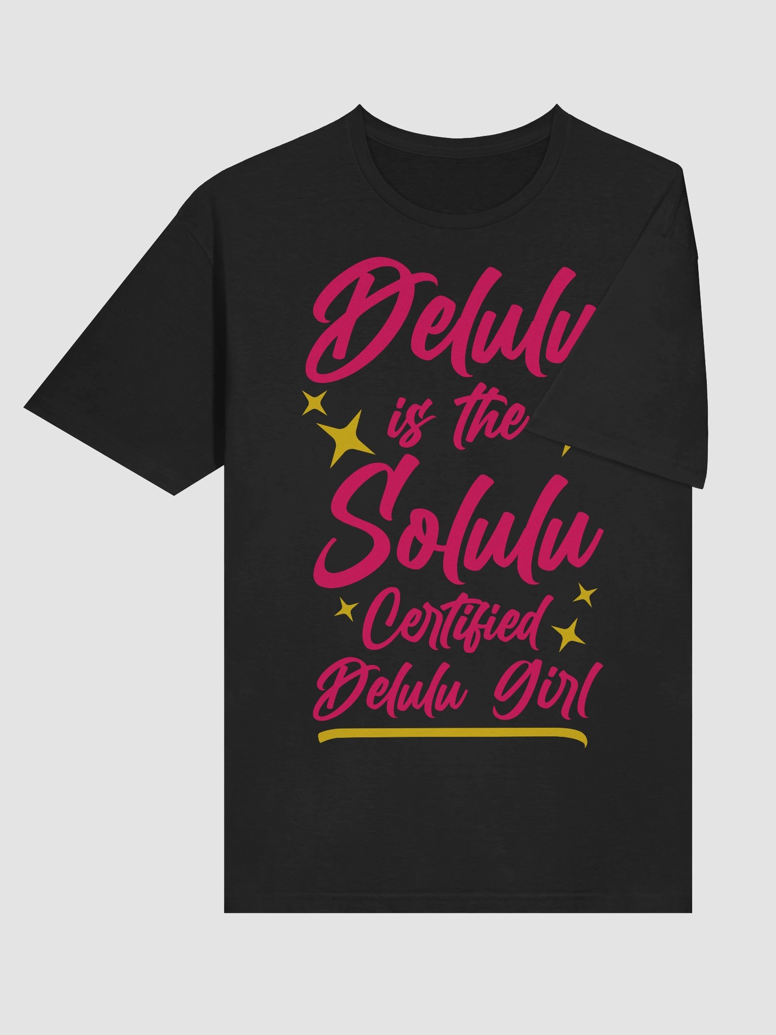 Delulu is the Solulu T-Shirt product image (8)