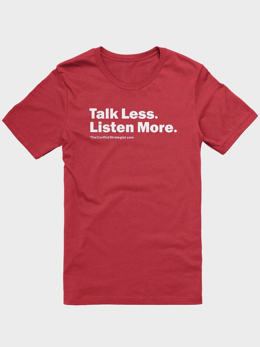 Talk Less Listen More - Unisex T Shirt - 6 Colors product image (10)