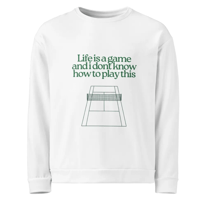 Life is a Game Unisex Sweatshirt product image (1)