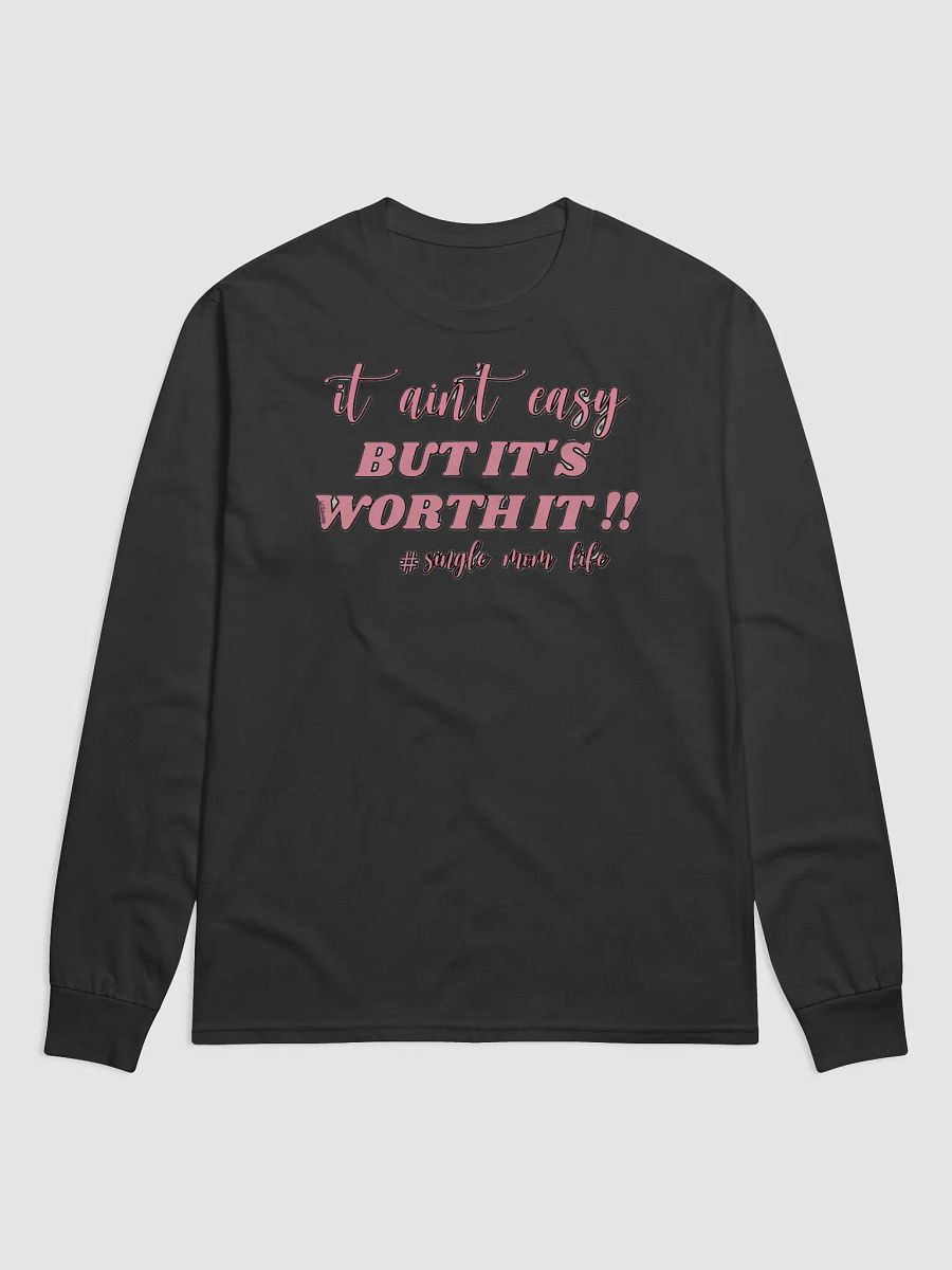 IT AIN'T EASY BUT IT'S WORTH IT!! product image (2)