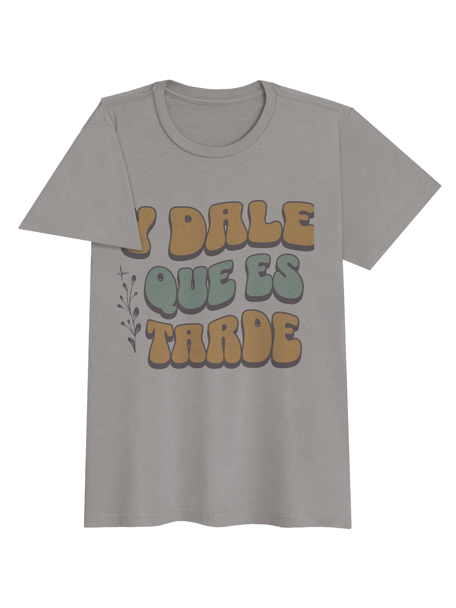 Y Dale que es Tarde T-Shirt Mujer product image (2)