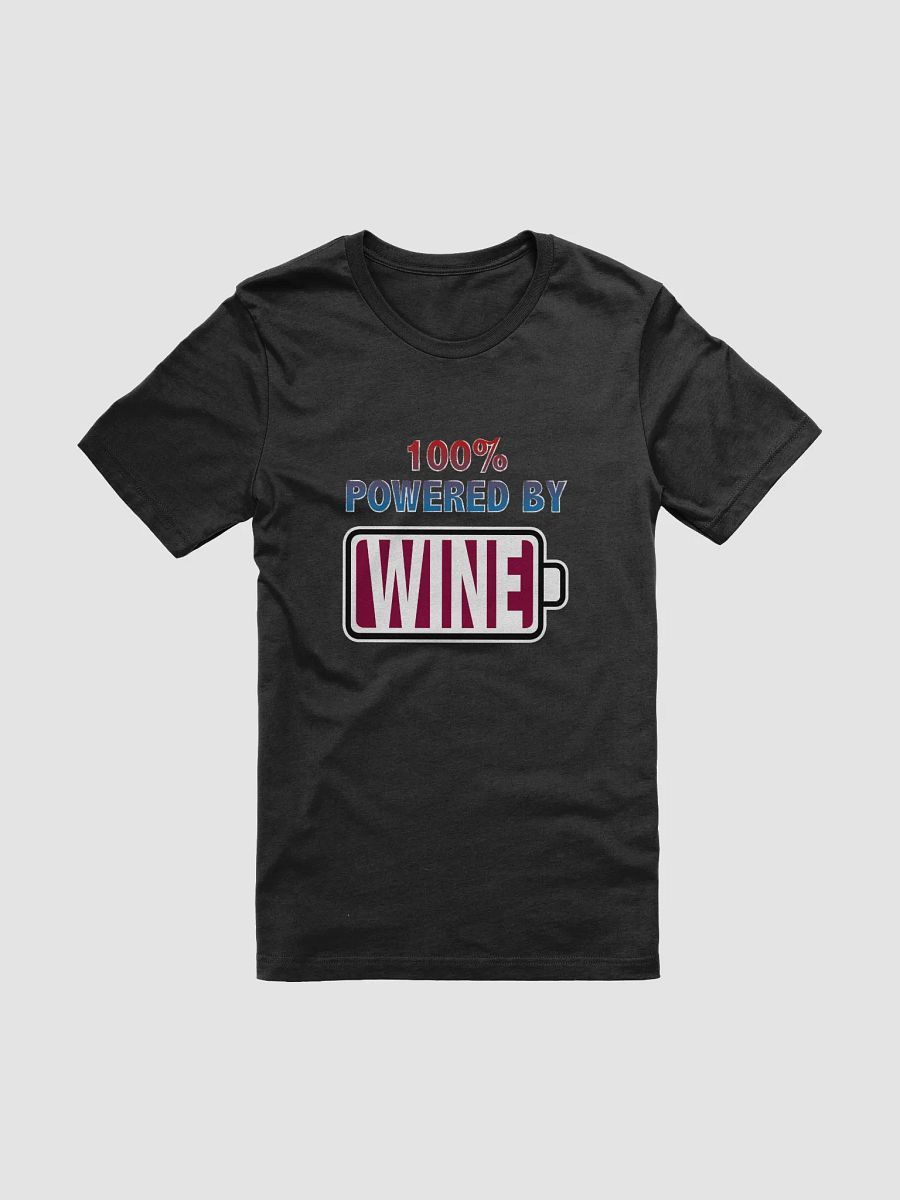100% Powered by Wine T-Shirt product image (1)