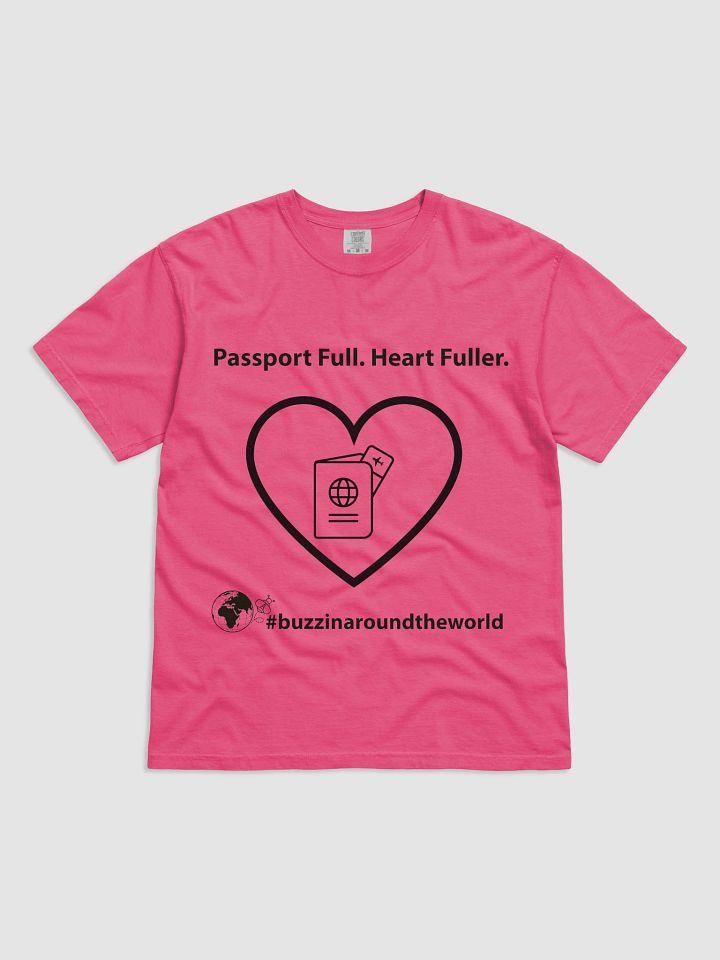 Passport Full. Heart Fuller. - T-Shirt product image (3)