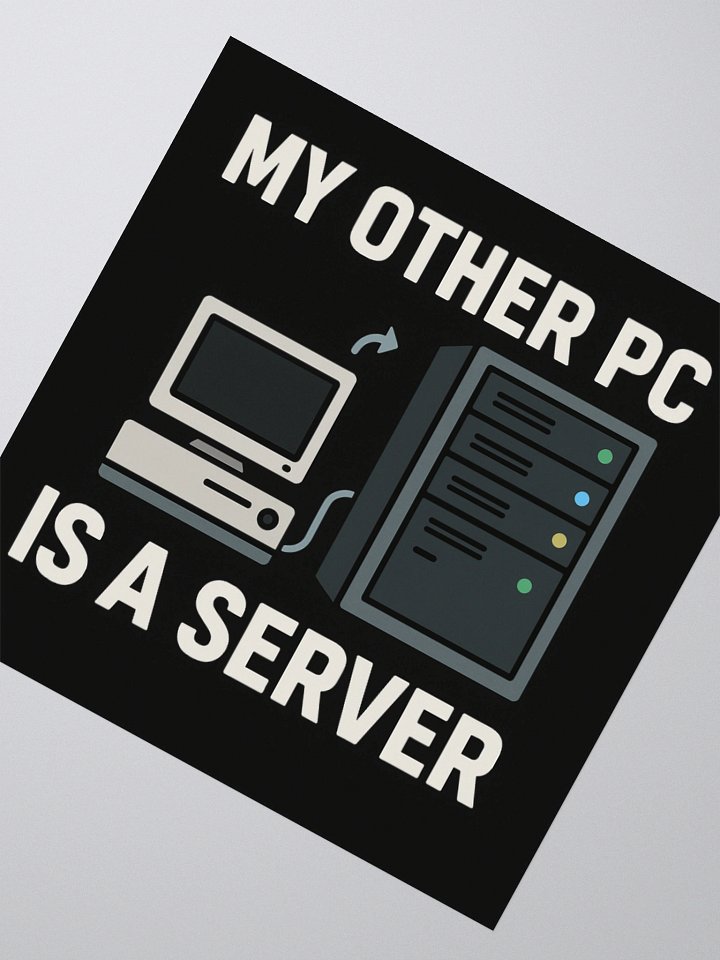 MY OTHER PC - Sticker product image (3)
