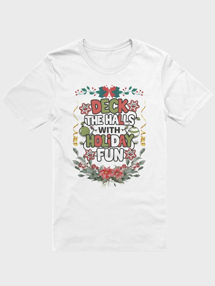 Holiday Fun Festive T-Shirt product image (1)
