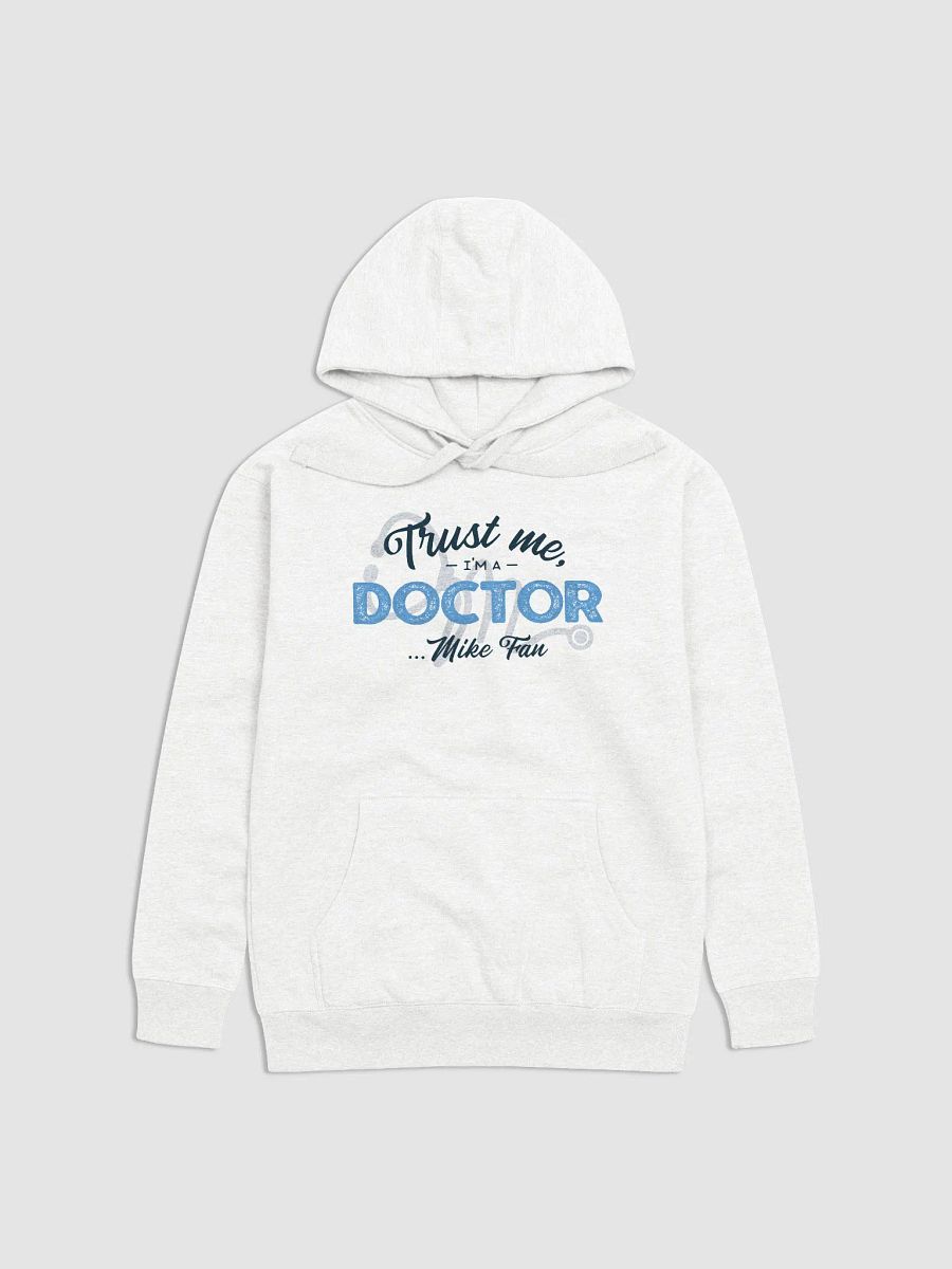 Doctor Mike Fan Hoodie product image (2)