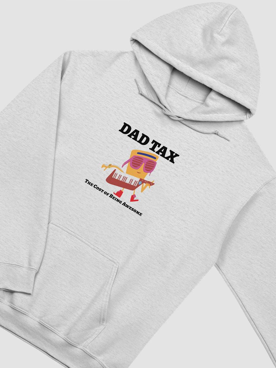 DAD TAX The Cost of Being Awesome. product image (29)