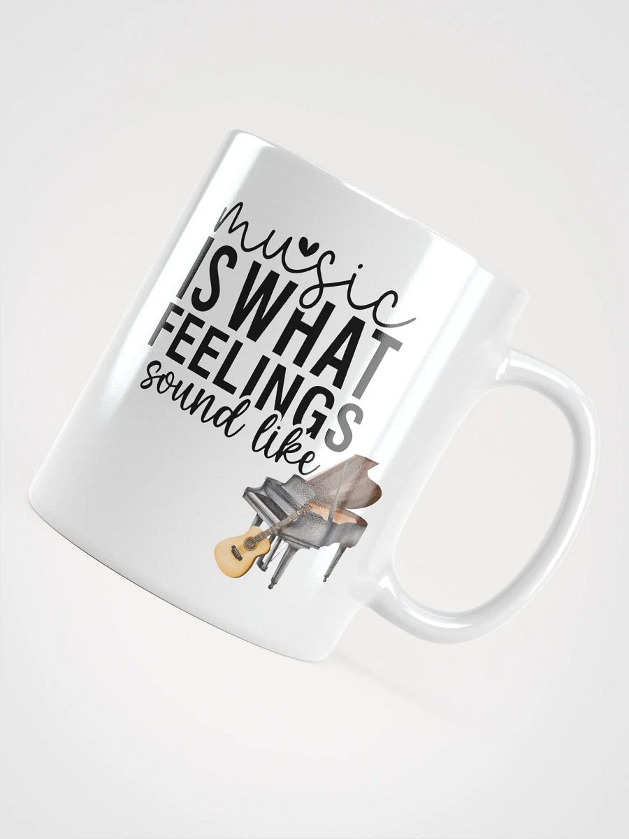 Music is What Feelings Sound Like Mug product image (4)