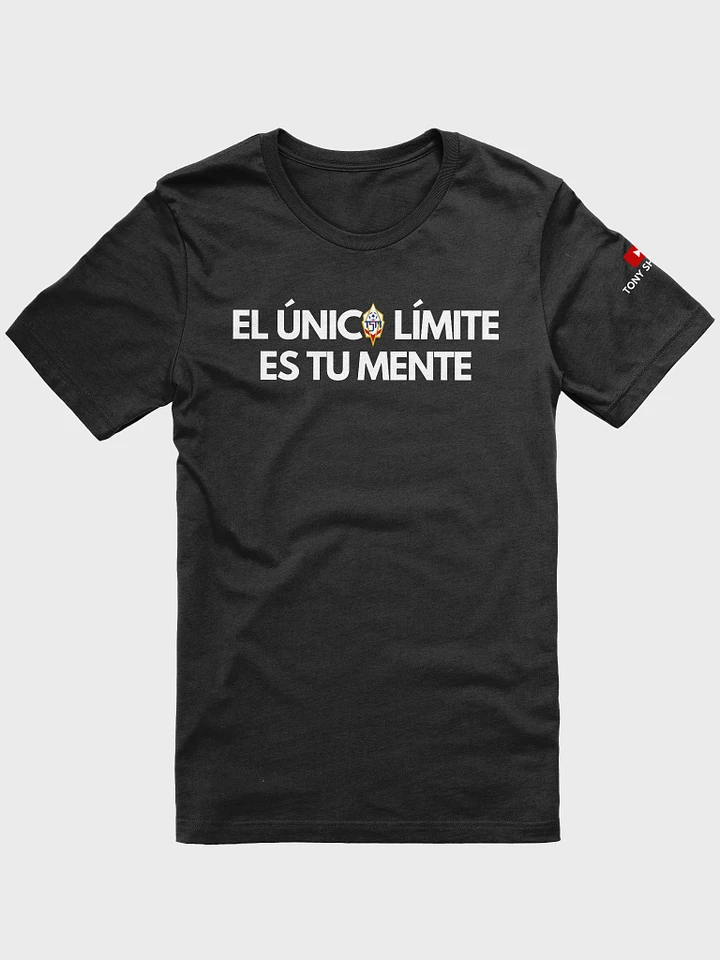 El Límite es tu Mente T-Shirt product image (1)