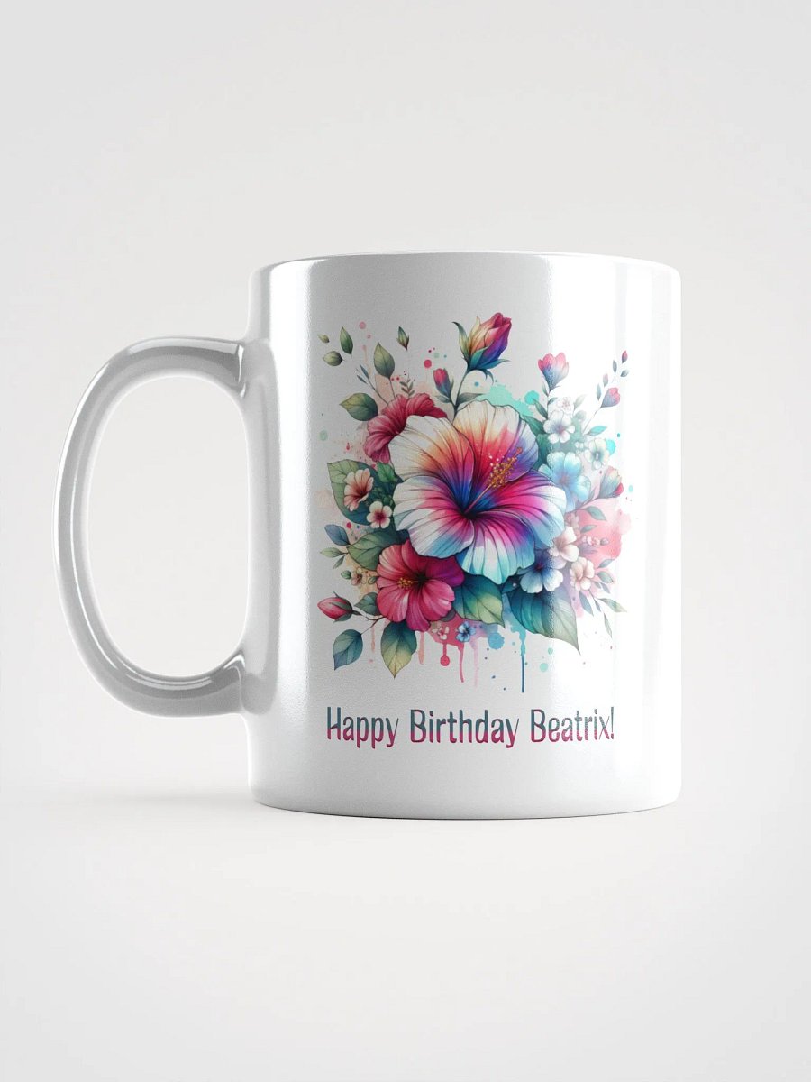Happy Birthday Beatrix White Glossy Mug product image (6)