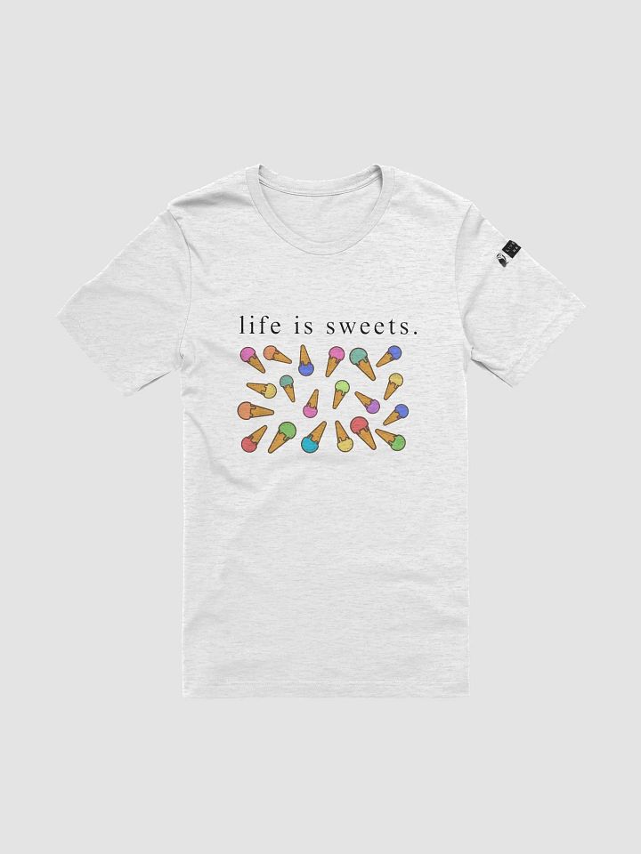 Life is Sweets. Graphic T-Shirt product image (5)