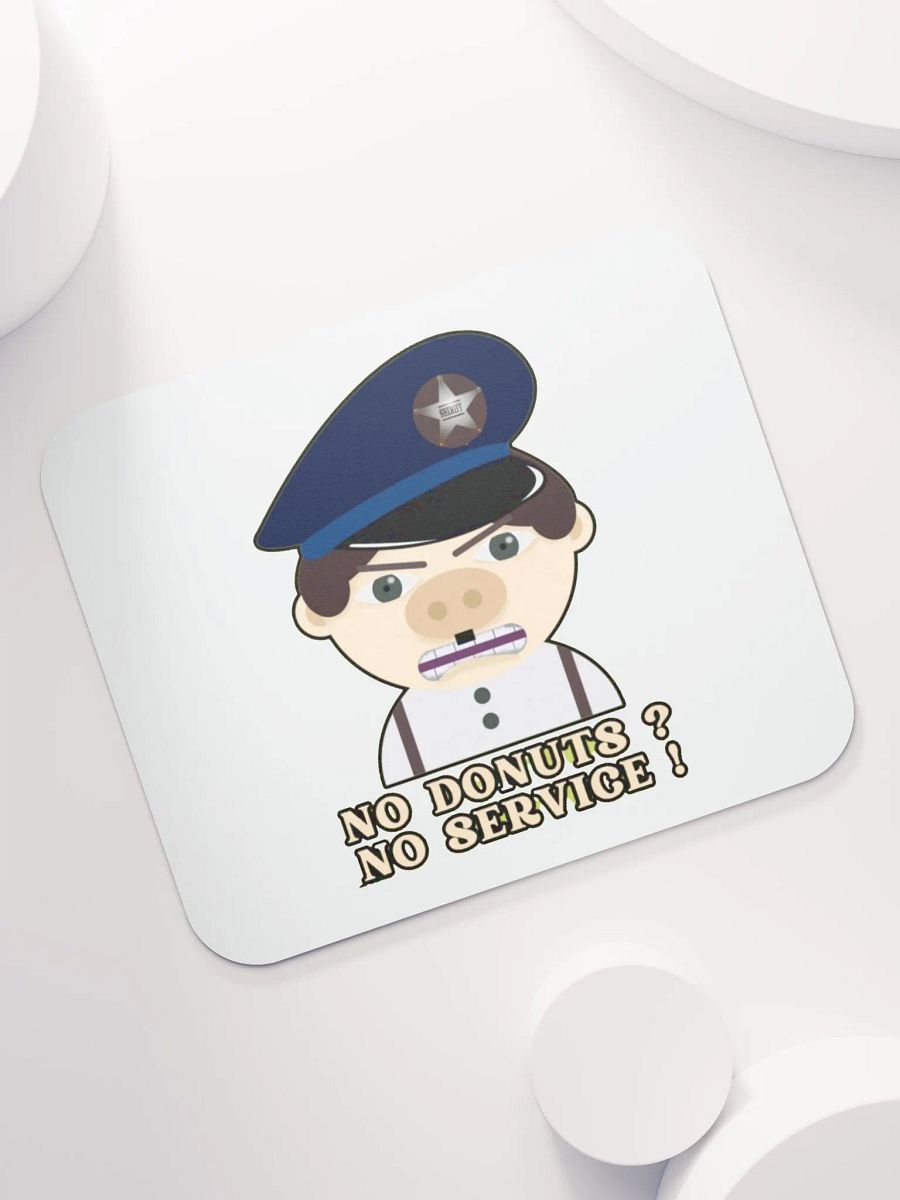 NO DONUTS? NO SERVICE! product image (7)