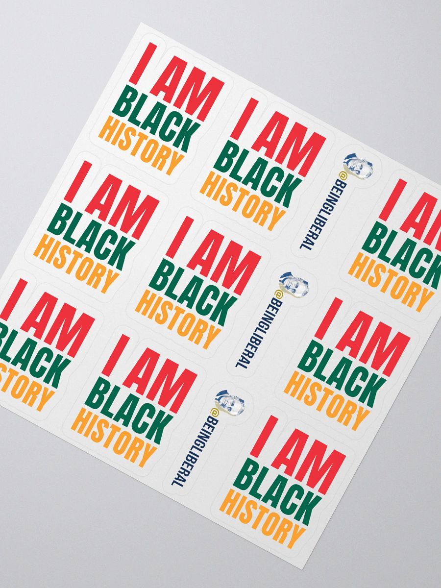 I Am Black History Stickers - Being Liberal product image (2)