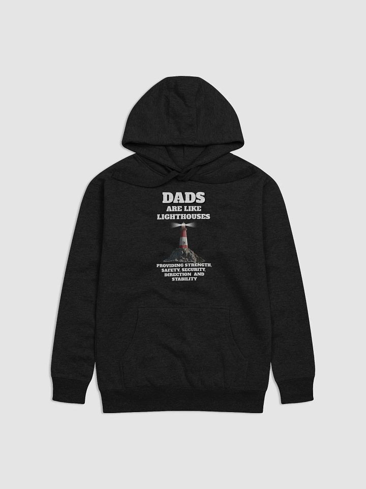 Dads Are Like Lighthouses Inspirational Hoodie product image (4)