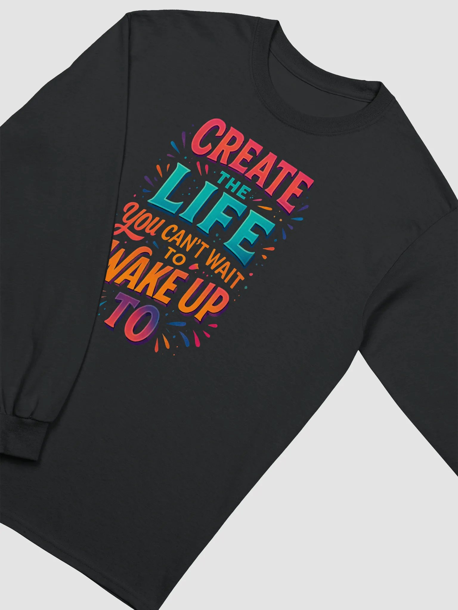 Create the Life – Long Sleeve Positivity Tee product image (19)