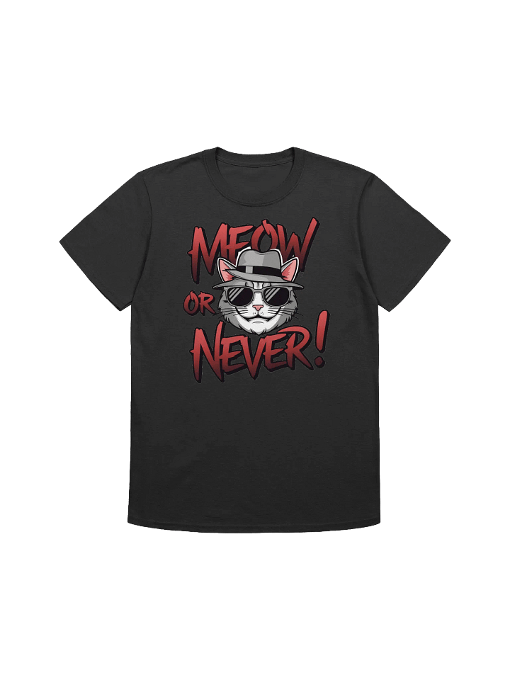 Cat Lover - Unleash Your Purrsonality - Meow or Never T-Shirt product image (3)