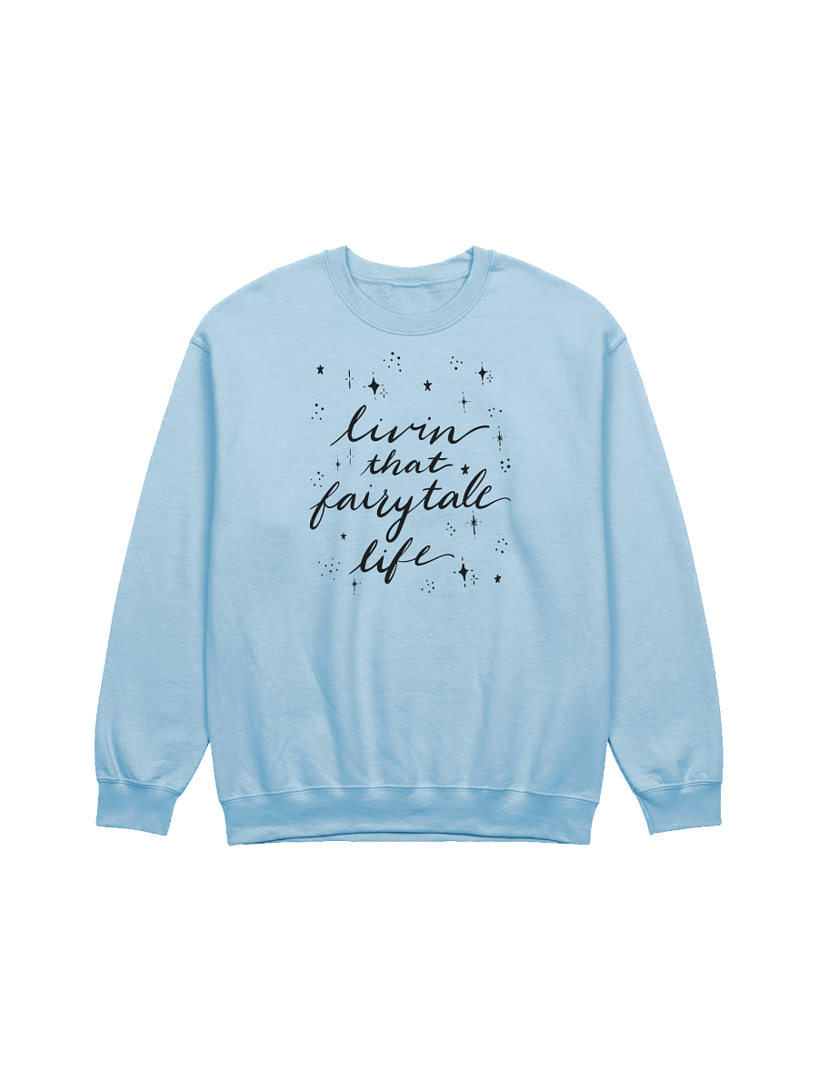 Livin' that Fairytale Life Crewneck Sweatshirt product image (9)
