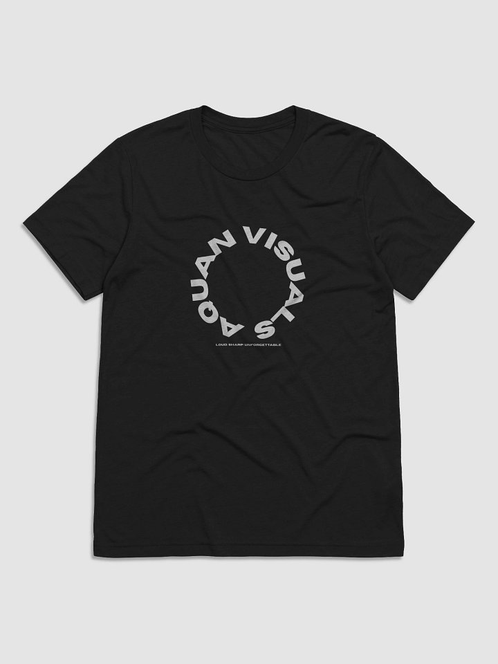 Loud. Sharp. Unforgettable T-Shirt product image (1)
