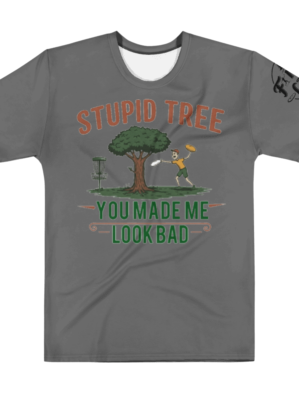 Fancy Lads Men's Grey T-Shirt "Stupid Tree You Made Me Look Bad" product image (1)