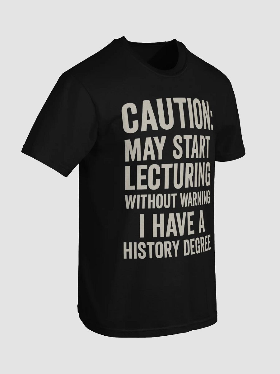 History Buff Lecture Tee product image (7)