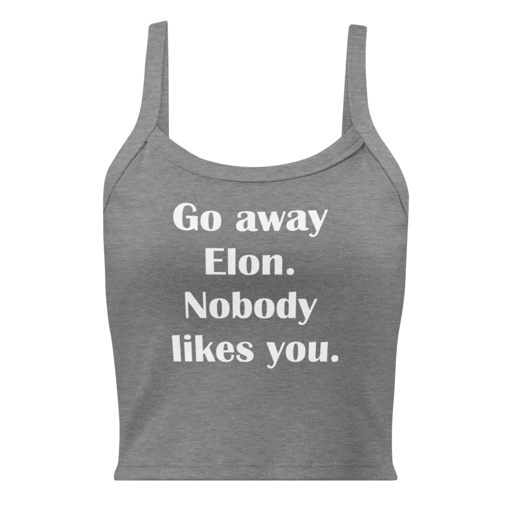 Go Away Elon Crop Tank product image (1)