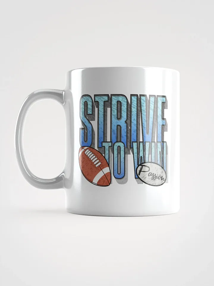 Strive To Win Football Passion Mug product image (1)