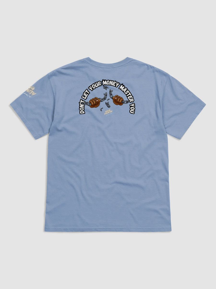 Break Free Money Master T-Shirt product image (37)