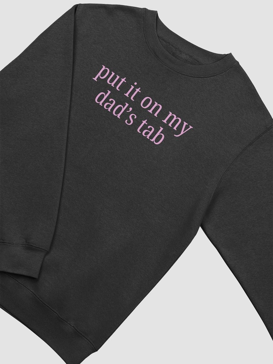Put It On My Dads Tab Long Sleeve Unisex Sweatshirt product image (20)