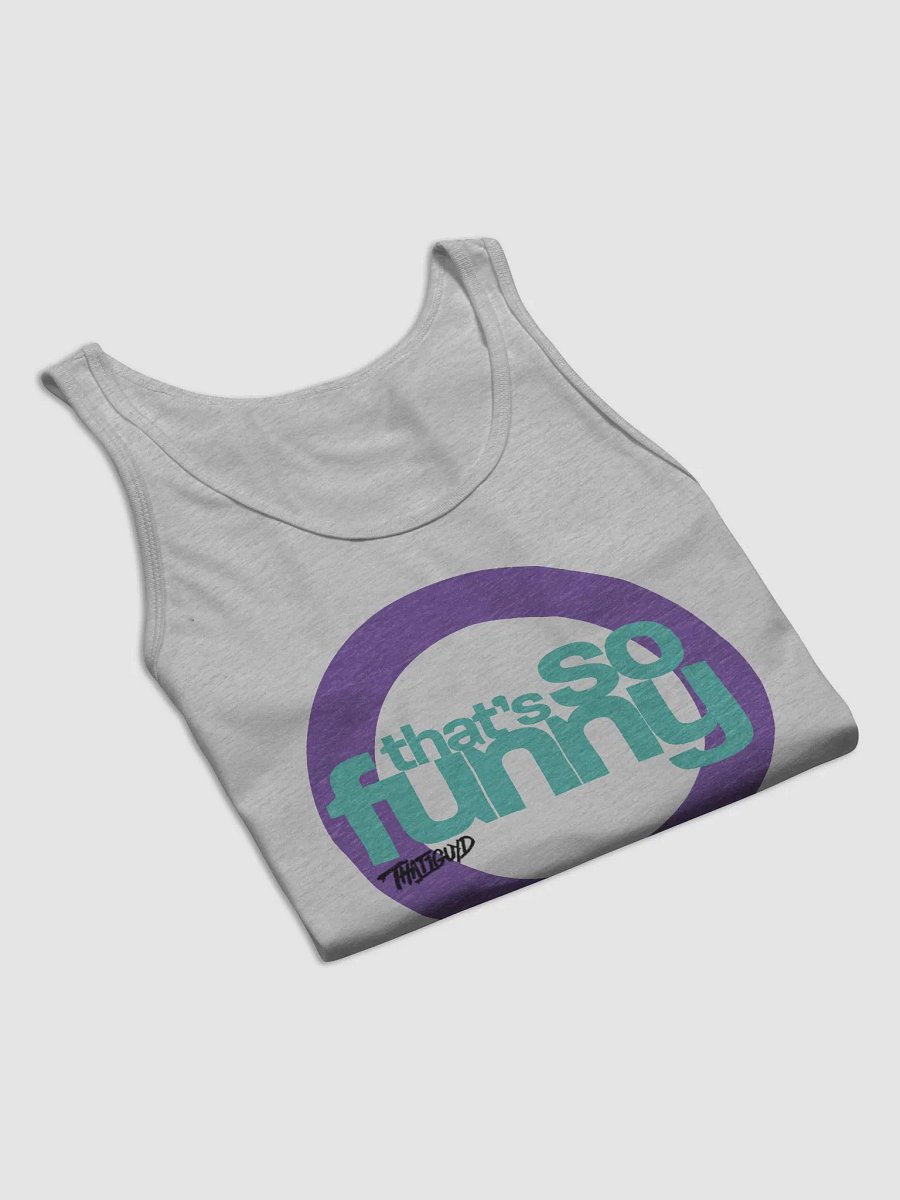 That's So Funny Tank product image (15)