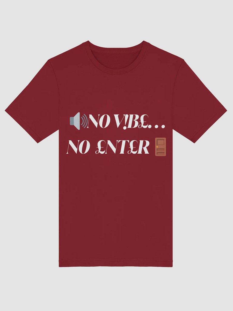 $.T.@.T - N0 V!B£ N0 £NT£R Tee product image (23)