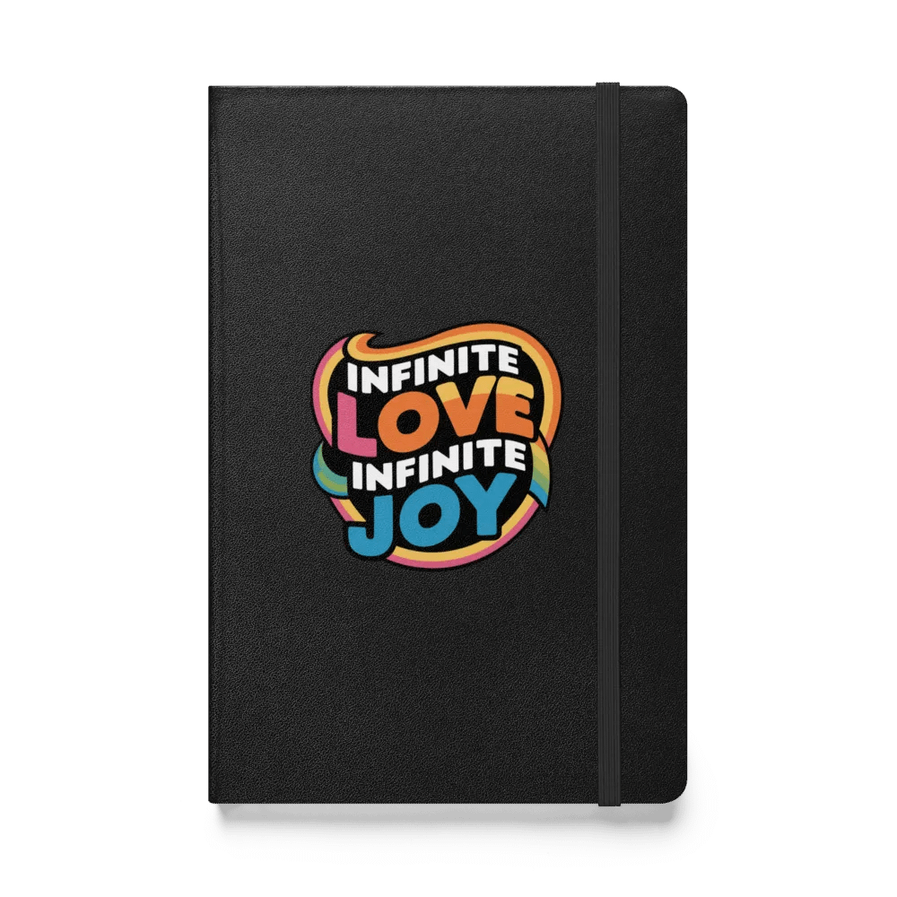 Infinite Love Infinite Joy Hardcover Notebook product image (1)