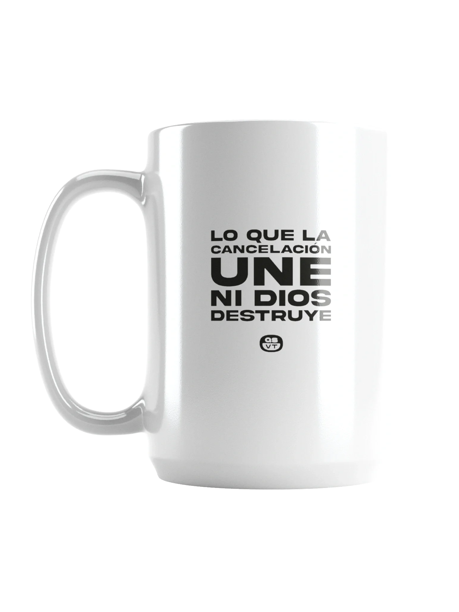 TAZA QSVT lo que la cancelación une ni dios lo destruye product image (1)
