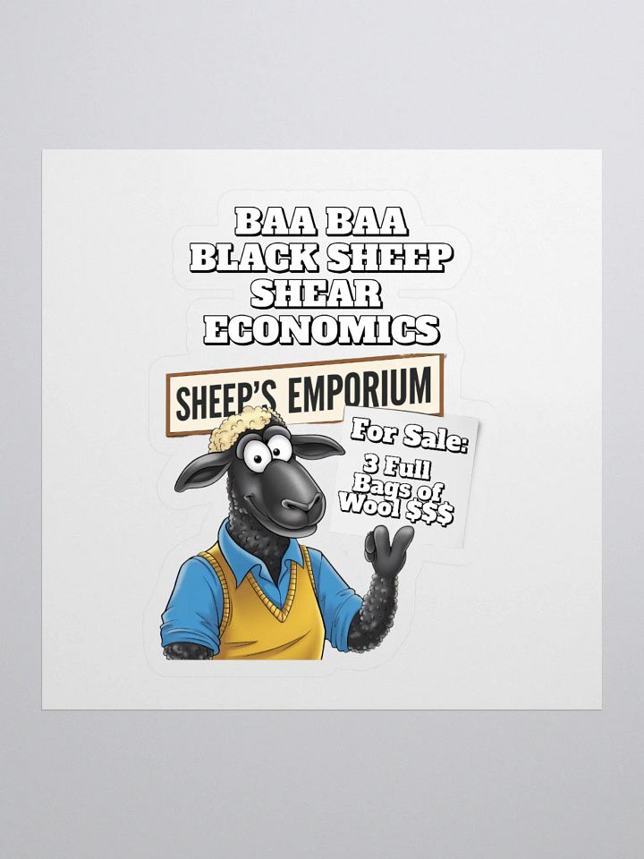 Baa Baa Black Sheep - The Entrepreneur - Funny Sticker product image (1)