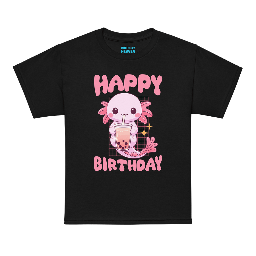 Happy Birthday (Axolotl Drinking Bubble Tea) T-Shirt For Kids product image (11)
