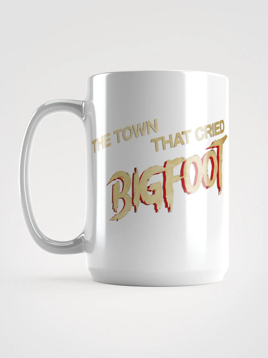 The Town That Cried Bigfoot Mug product image (6)