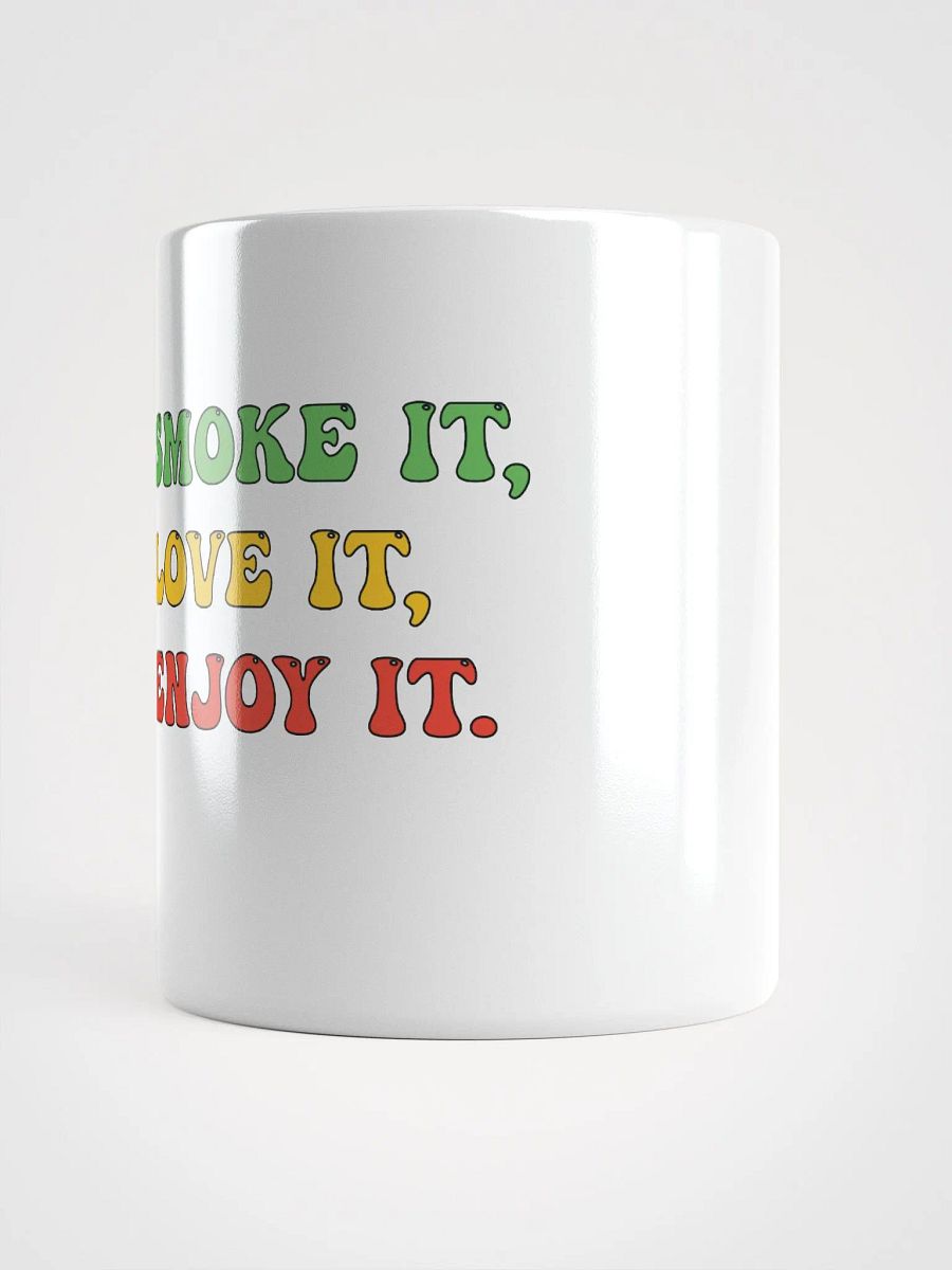 Smoke It, Love It, Enjoy It - White Mug product image (3)