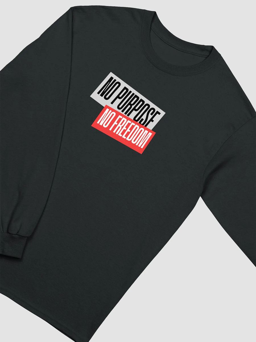 Rebellion Manifest Long Sleeve Tee | No purpose no freedom product image (33)