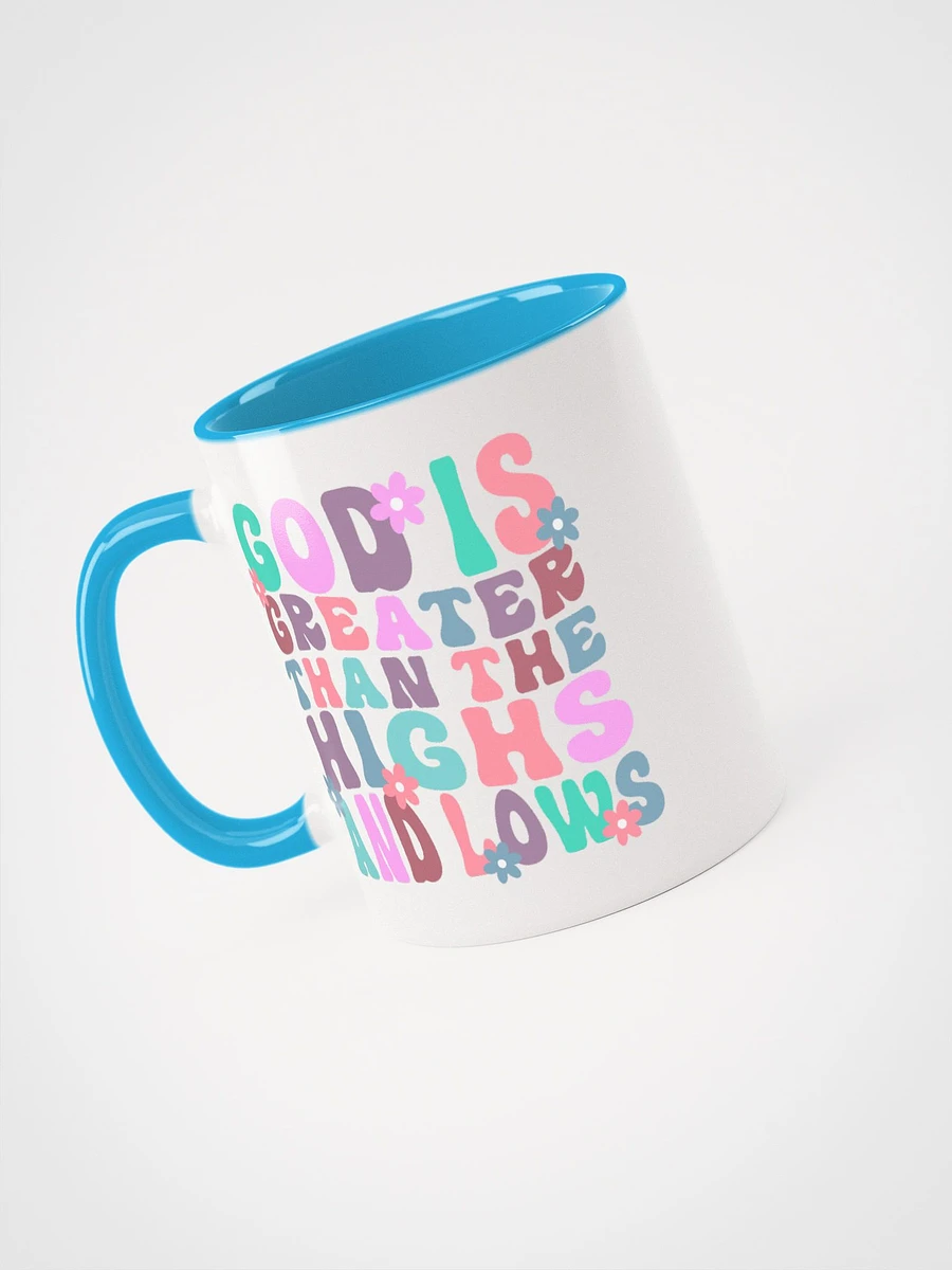 005 - God Is Greater Than The Highs And Lows Mug product image (3)