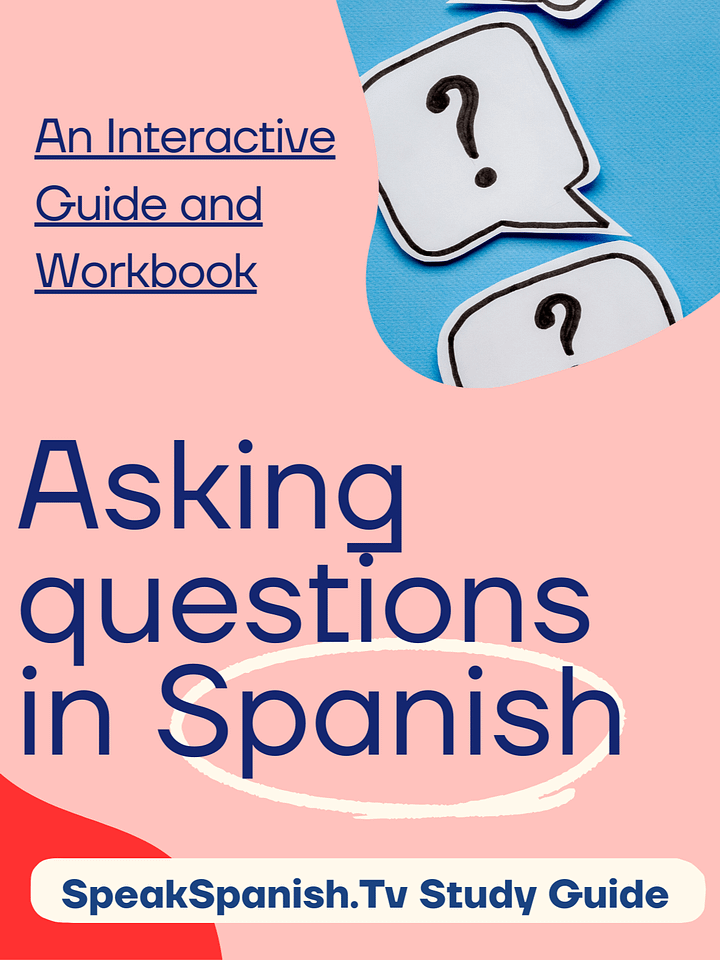 Asking Questions is Spanish - Study Guide and Workbook product image (1)