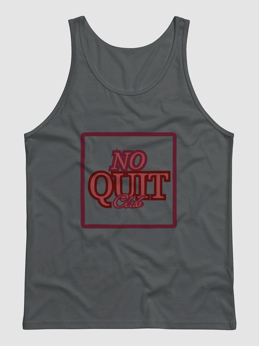 No Quit Club- Unisex Tank for Him or Her Work-out Wear Activewear or Streetwear product image (1)
