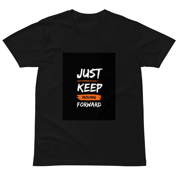 Just Keep Moving Forward T-Shirt product image (4)
