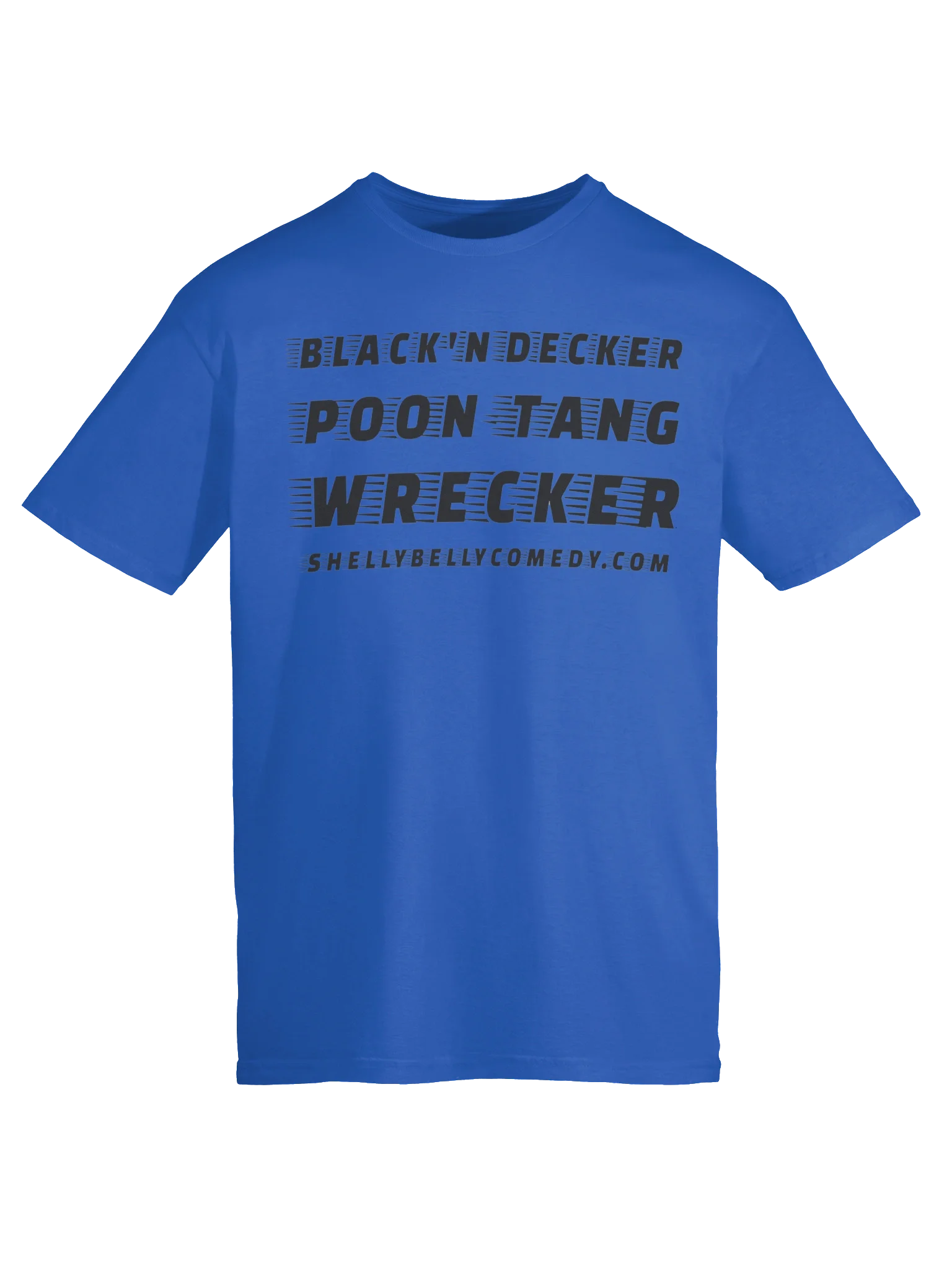 Rebel Edge Poon-Tang Wrecker T-Shirt - 7 COLORS AVAILABLE! product image (1)