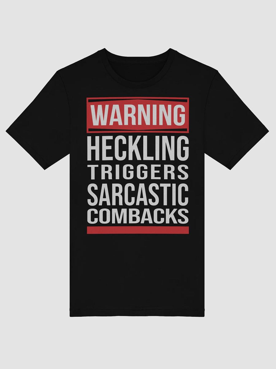 Anti-Heckling Tee product image (7)